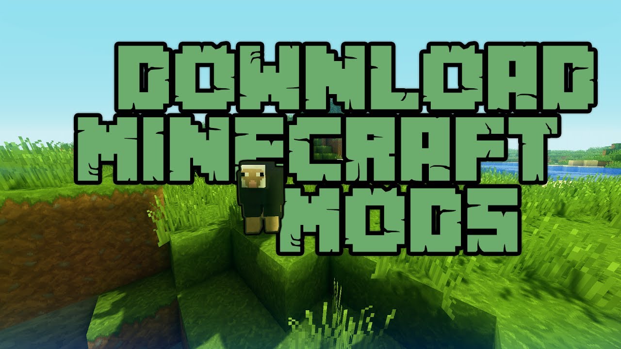 How To Download Mods In Minecraft Pc Mac